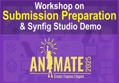 Workshop on Submission Preparation & Synfig Studio Demo